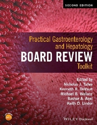 Practical Gastroenterology and Hepatology Board Review Toolkit
