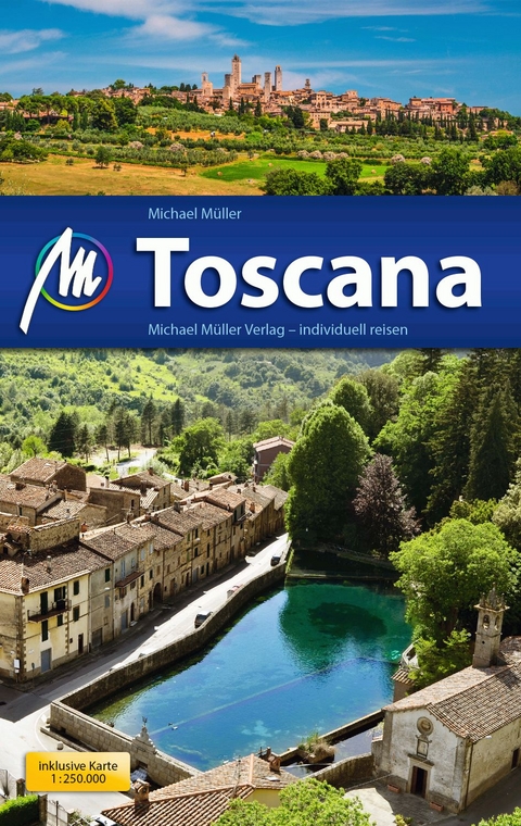 Toscana - Michael M&uuml;ller
