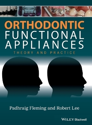 Orthodontic Functional Appliances