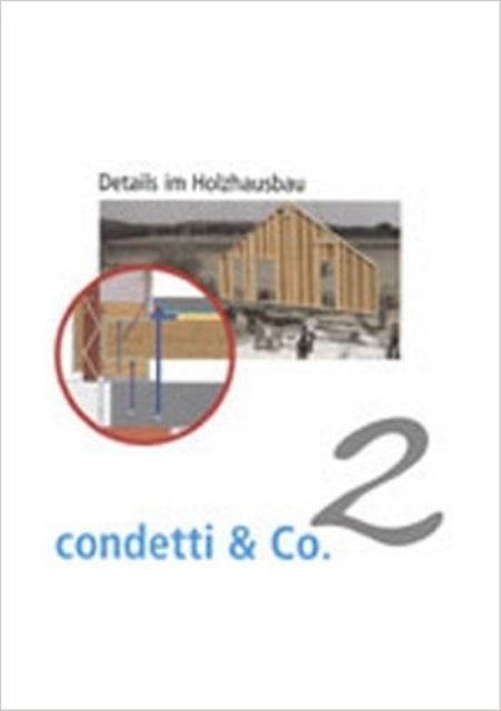condetti & Co. 2 - Robert Borsch-Laaks, Sigrid Dorschky, Armin Grebe, Ernst U K&ouml;hnke, Holger Schopbach, Gerhard Wagner, Rainer Wendorff, Stefan Winter
