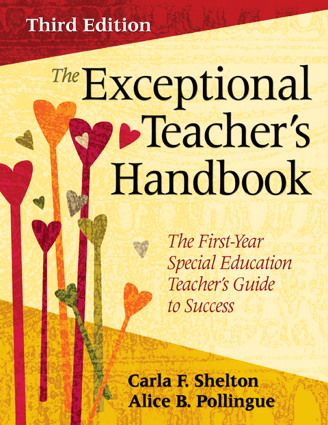 The Exceptional Teacher&prime;s Handbook - Carla F. Shelton, Alice B. Pollingue