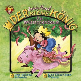 Der kleine König - CD / Der Würstchenbaum