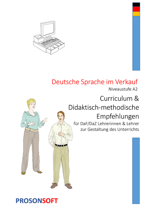 Deutsche Sprache im Verkauf - Curriculum und Didaktisch- methodische Empfehlungen