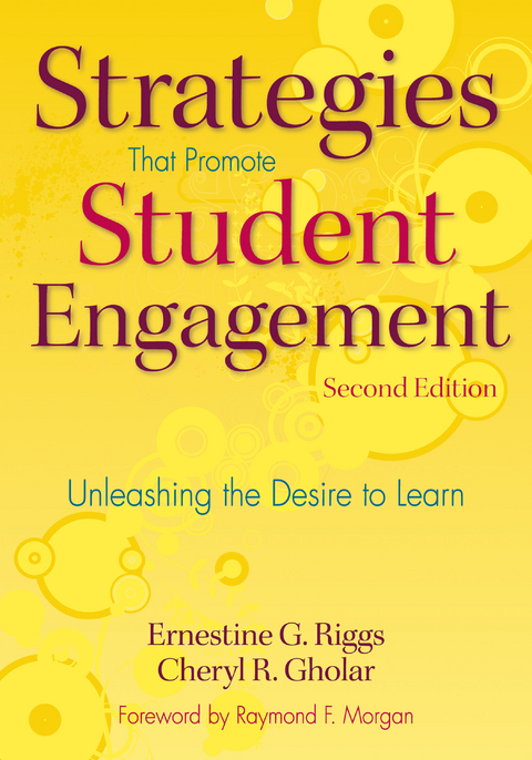Strategies That Promote Student Engagement - Ernestine G. Riggs, Cheryl R. Gholar