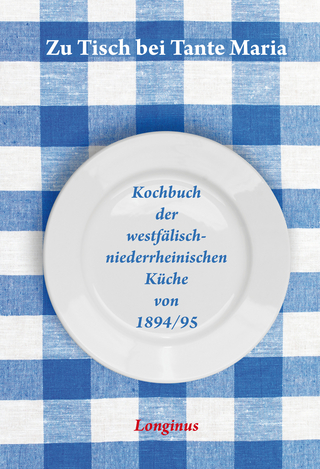 Zu Tisch bei Tante Maria