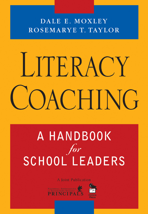Literacy Coaching - Dale E. Moxley, Rosemarye T. Taylor
