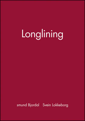 Longlining - &Aring;smund Bjordal, Svein Lokkeborg