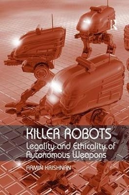 Killer Robots - Armin Krishnan