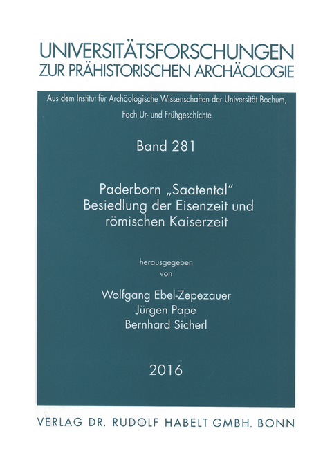 Paderborn "Saatental" - Besiedlung der Eisenzeit und r&ouml;mischen Kaiserzeit - 