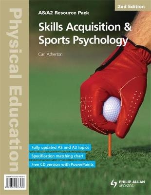 Physical Education: Skills Acquisition & Sports Psychology 2nd Edition Resource Pack