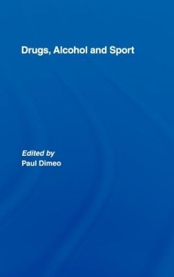 Drugs, Alcohol and Sport - 