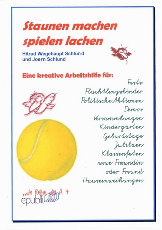 die Reihe DIN A 4 / Staunen - machen -spielen - lachen