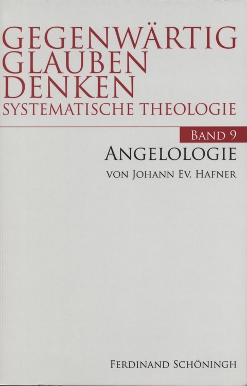 Angelologie - Johann Ev. Hafner, Johannes Hafner