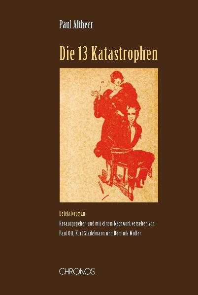 Die dreizehn Katastrophen - Paul Altheer