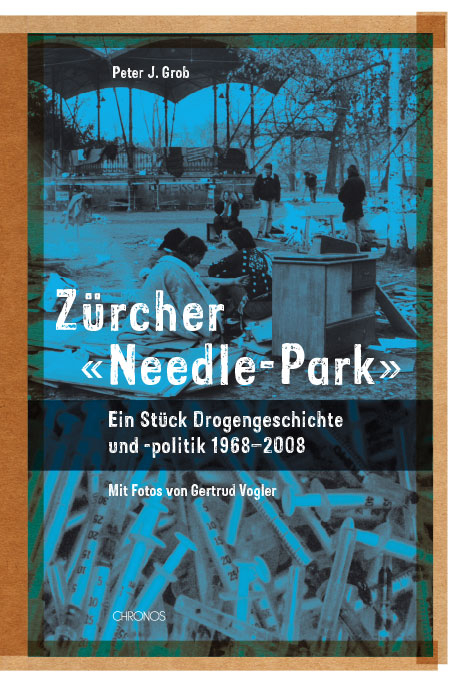 Z&uuml;rcher 'Needle-Park' - Peter Grob