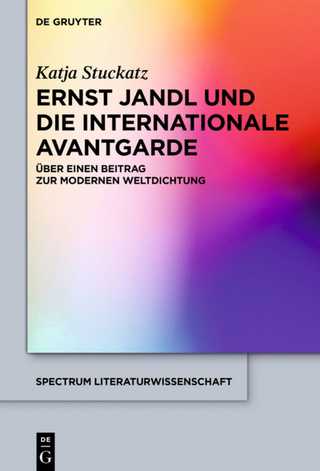 Ernst Jandl und die internationale Avantgarde