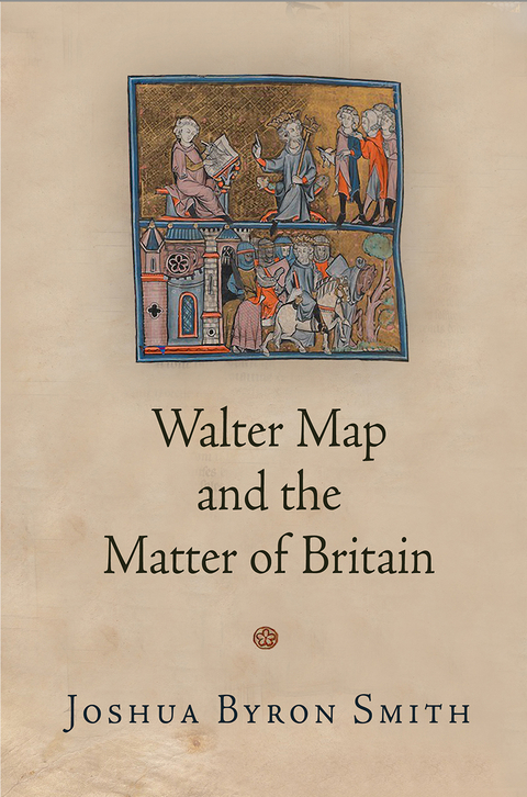 Walter Map and the Matter of Britain - Joshua Byron Smith