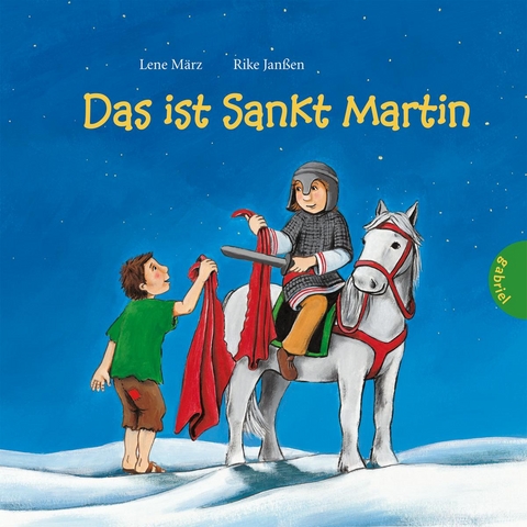 Das ist Sankt Martin - Lene M&auml;rz