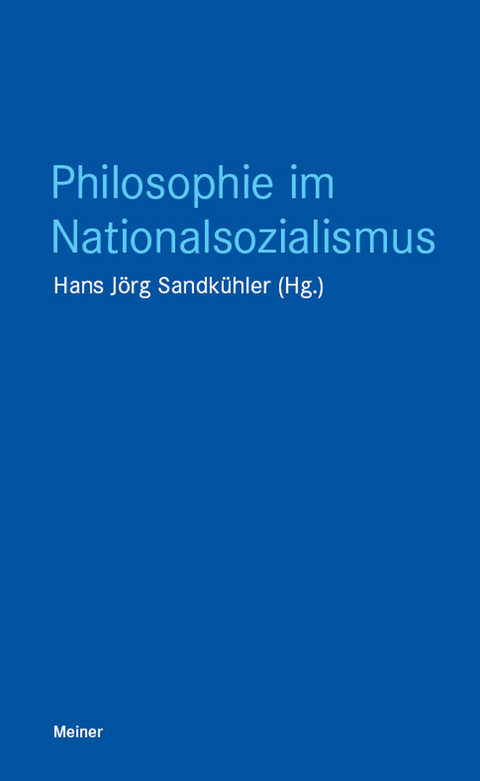 Philosophie im Nationalsozialismus - 