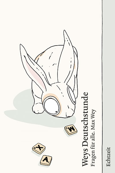 Weys Deutschstunde - Max Wey