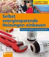 Selbst energiesparende Heizungen einbauen