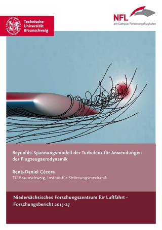 Reynolds-Spannungsmodell der Turbulenz für Anwendungen der Flugzeugaerodynamik