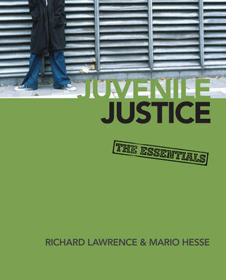 Juvenile Justice -  Mario Hesse,  Richard Lawrence