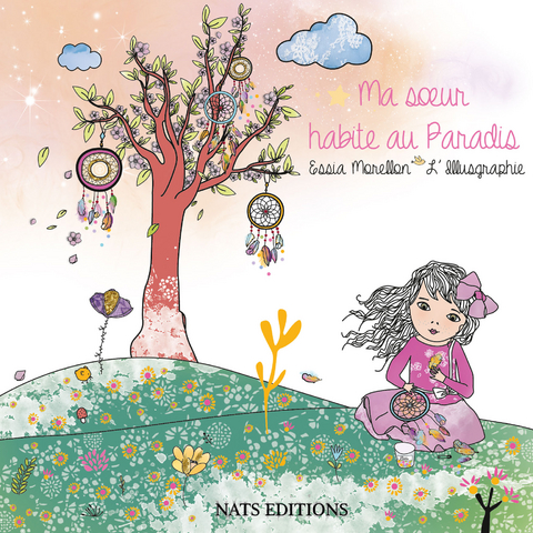 Ma soeur habite au Paradis - Essia Morellon