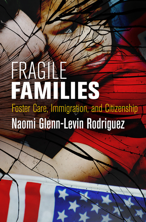 Fragile Families - Naomi Glenn-Levin Rodriguez