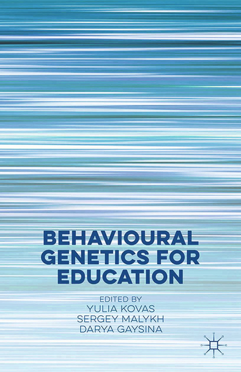 Behavioural Genetics for Education - 
