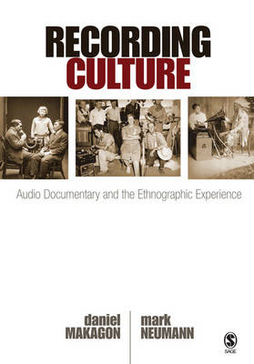 Recording Culture -  Daniel Makagon,  Mark Neumann