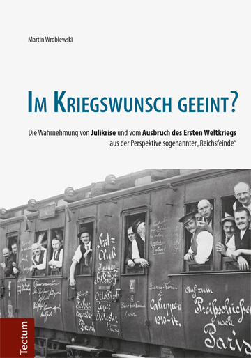 Im Kriegswunsch geeint? - Martin Wroblewski
