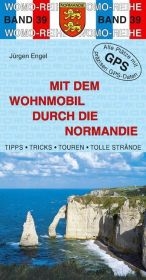 Mit dem Wohnmobil durch die Normandie