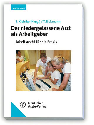 Der niedergelassene Arzt als Arbeitgeber
