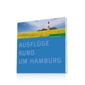 Ausflüge rund um Hamburg