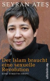 Der Islam braucht eine sexuelle Revolution - Seyran Ateş