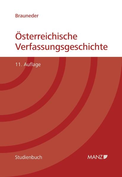 &Ouml;sterreichische Verfassungsgeschichte - Wilhelm Brauneder
