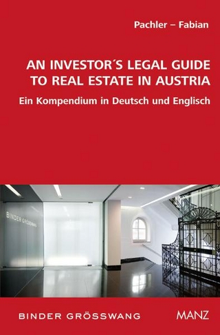 An Investors Legal Guide to Real Estate in Austria