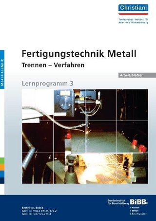 Fertigungstechnik Metall - Trennen - Verfahren