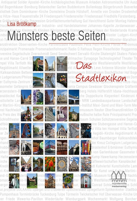 M&uuml;nsters beste Seiten - Das Stadtlexikon - Lisa Br&ouml;&szlig;kamp  Dr.