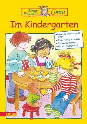 Conni Gelbe Reihe: Im Kindergarten - Hanna S&ouml;rensen