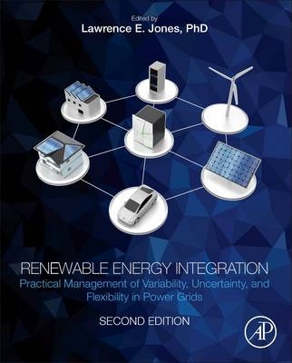 Renewable Energy Integration -  Lawrence E. Jones