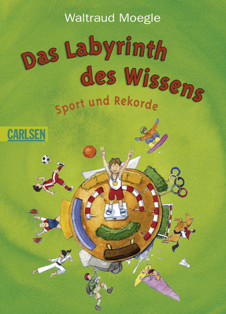 Labyrinth des Wissens: Das Labyrinth des Wissens - Sport und Rekorde