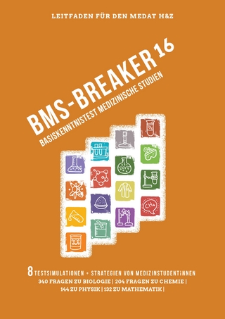MedAT 2016, Medizin studieren in Österreich - BMS-Breaker 16: