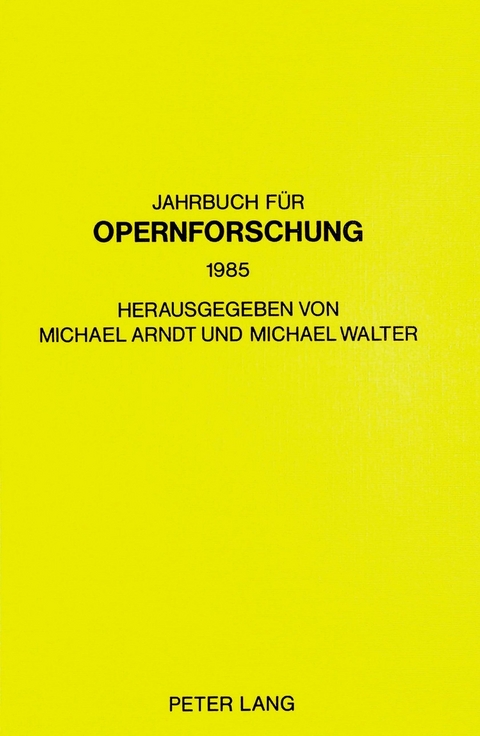 Jahrbuch f&uuml;r Opernforschung - 