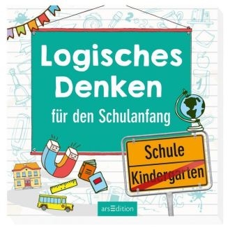 Logisches Denken f&uuml;r den Schulanfang - Susann Kupfer