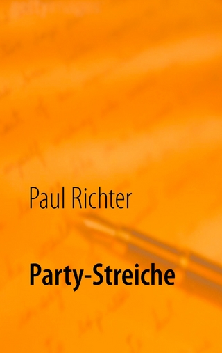 Party-Streiche