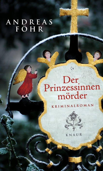 Der Prinzessinnenm&ouml;rder - Andreas F&ouml;hr