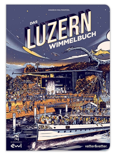 Das Luzern Wimmelbuch - 