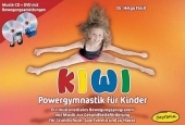 KIWI-Powergymnastik f&uuml;r Kinder - Dr. Helga Flei&szlig;